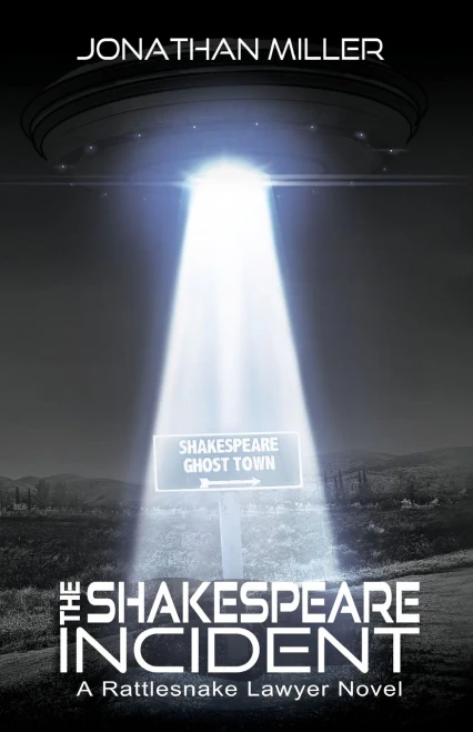 The Shakespeare Incident (12) (A Rattlesnake Lawyer Thriller)