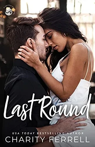 Last Round (Twisted Fox)