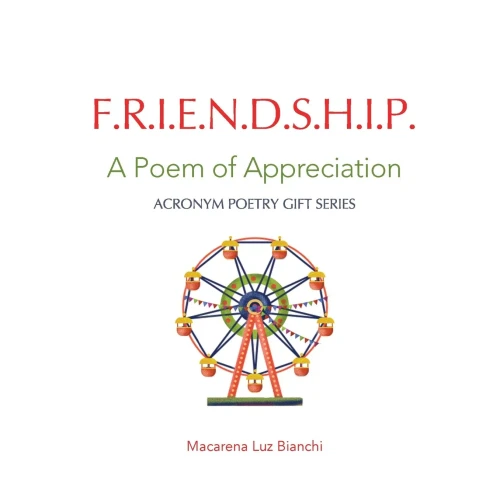 Friendship: A Poem Of Appreciation