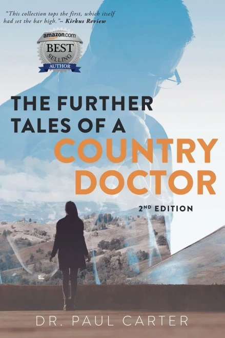 The Further Tales Of A Country Doctor