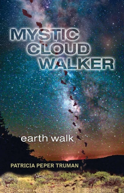 Mystic Cloud Walker: Earth Walk