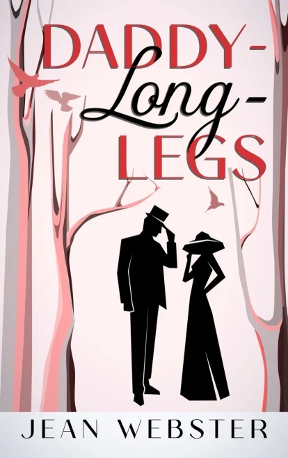 Daddy-Long-Legs: Annotated