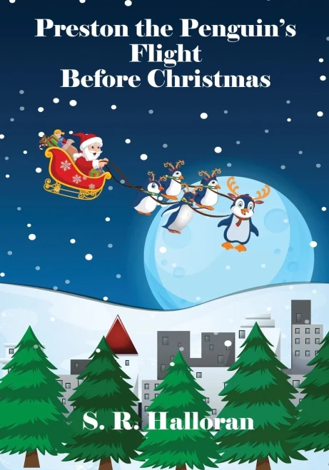 Preston The Penguin'S Flight Before Christmas