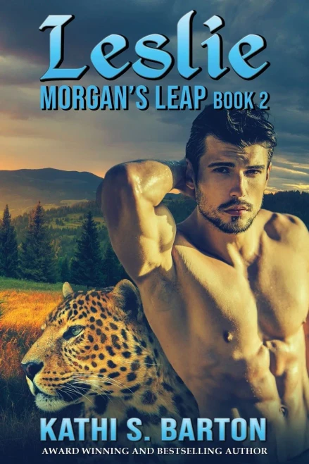 Leslie: MorganS Leap  Leopards Shapeshifter Romance