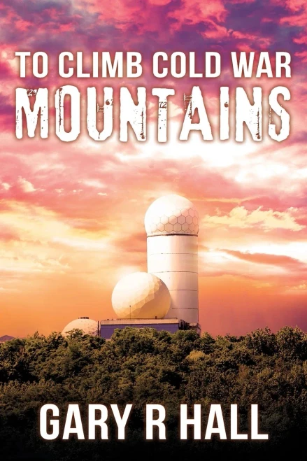 To Climb Cold War Mountains