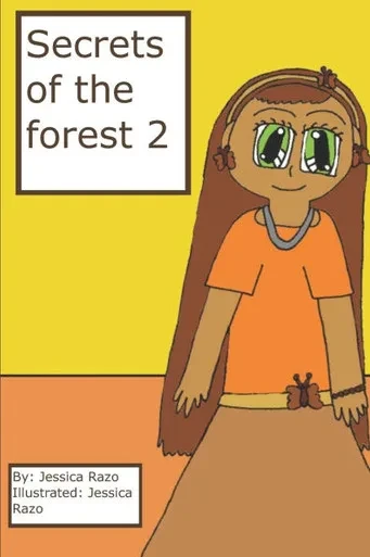 Secrets of the forest 2: (Version in color)