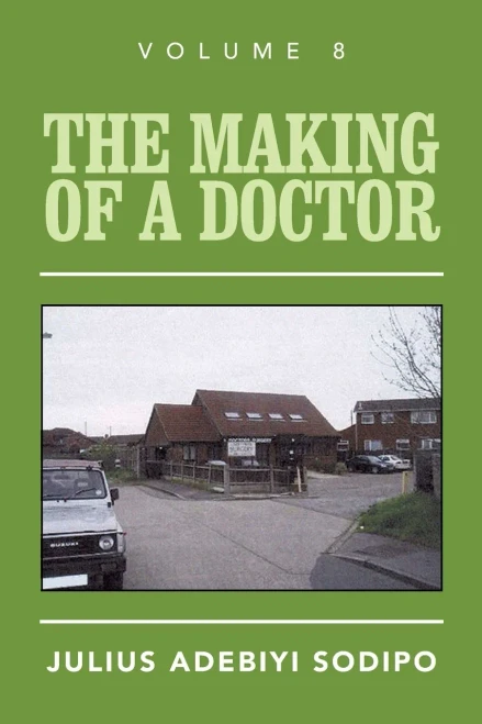 The Making Of A Doctor
