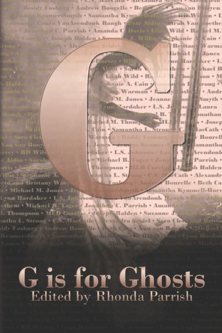 G Is For Ghosts
