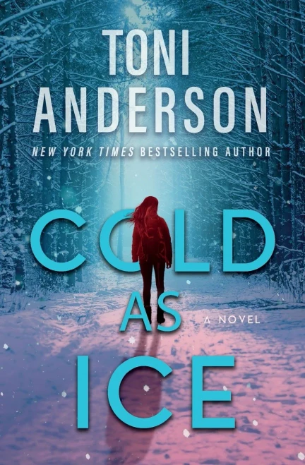 Cold As Ice: A Thrilling Novel Of Romance And Suspense (Cold Justice - The Negotiators)