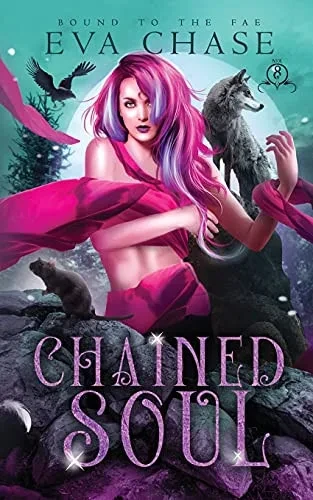 Chained Soul (Bound To The Fae)