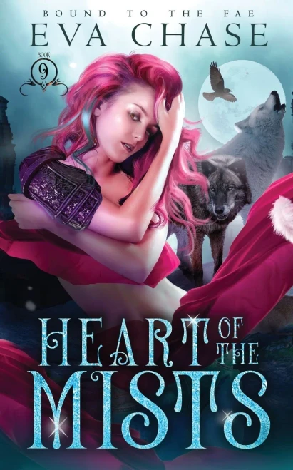 Heart Of The Mists (Bound To The Fae)