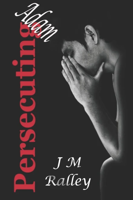 Persecuting Adam