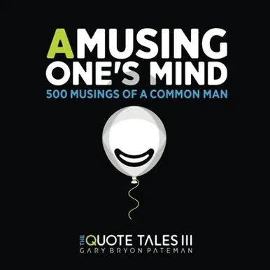 Amusing One'S Mind: Musings Of A Common Man (Edition Bones)