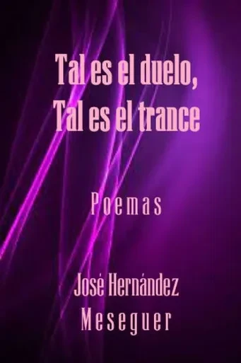 Tal Es El Duelo, Tal Es El Trance