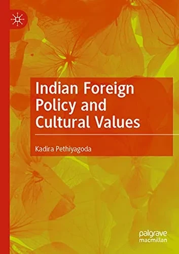 Indian Foreign Policy And Cultural Values