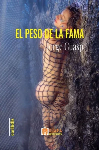 El peso de la fama