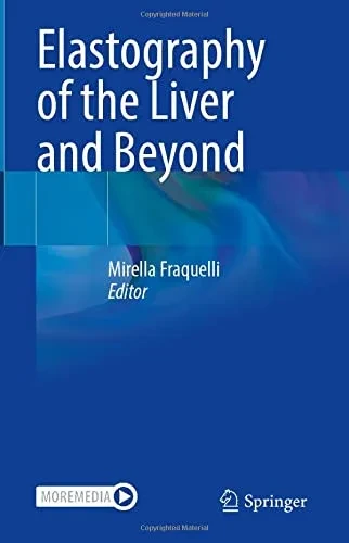 Elastography Of The Liver And Beyond