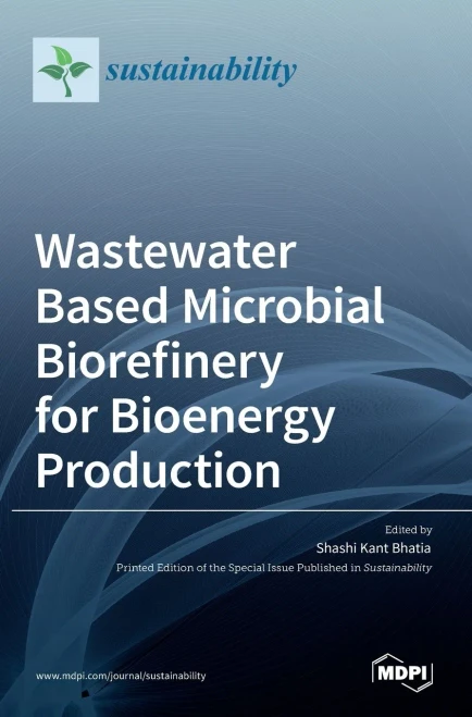 Wastewater Based Microbial Biorefinery For Bioenergy Production