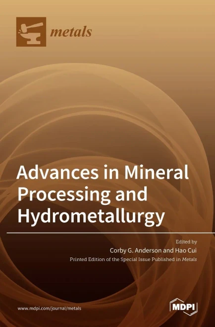 Advances In Mineral Processing And Hydrometallurgy