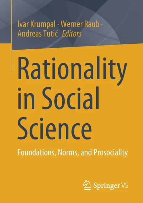 Rationality In Social Science: Foundations, Norms, And Prosociality