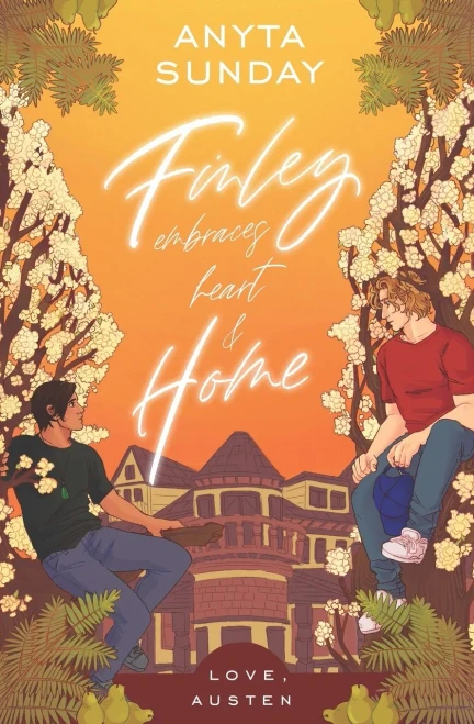 Finley Embraces Heart And Home (Love, Austen)