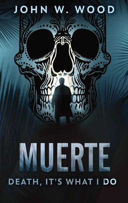 Muerte - Death, It'S What I Do