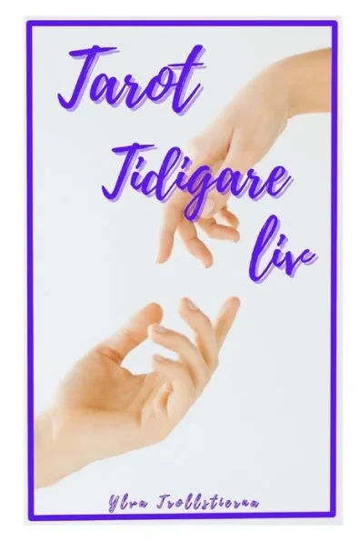 Tarot, tidigare liv