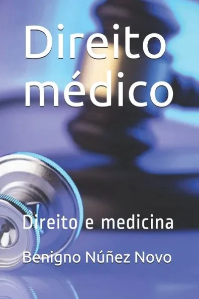 Direito mÃ©dico: Direito e medicina