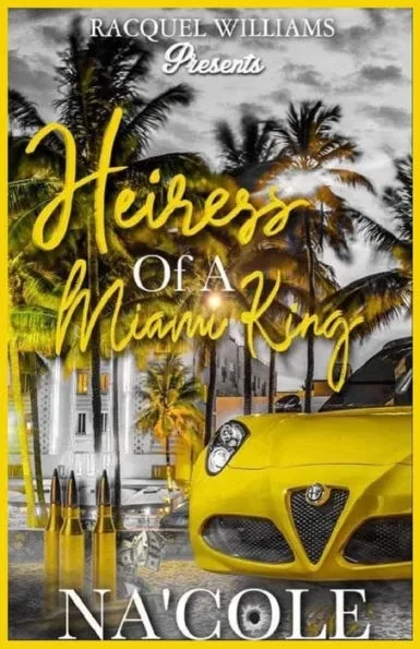 Heiress of Miami King