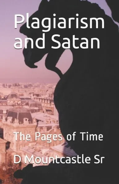 Plagiarism and Satan: The Pages of Time