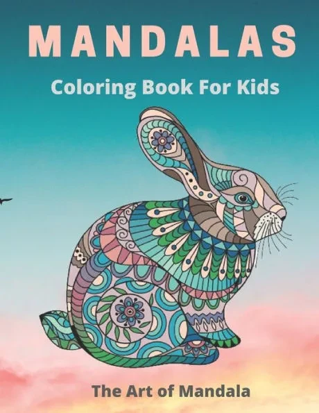 Mandalas Coloring Book for Kids The Art of Mandala: Children Coloring Book with Fon, Easy, and Relaxing Mandalas for Boys, Girls, and Beginners (Color