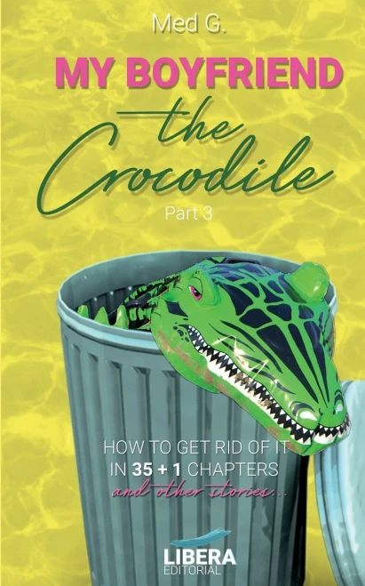 My Boyfriend The Crocodile: Part 3
