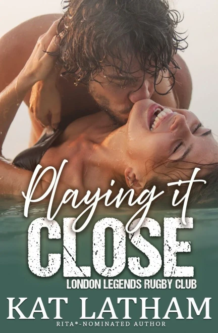 Playing It Close (London Legends)