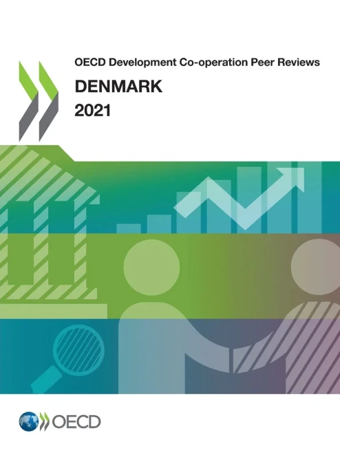 Oecd Development Co-Operation Peer Reviews: Denmark 2021