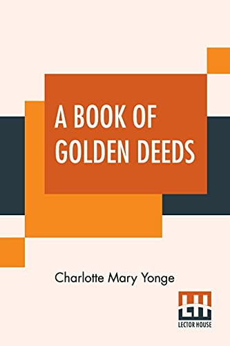 A Book Of Golden Deeds