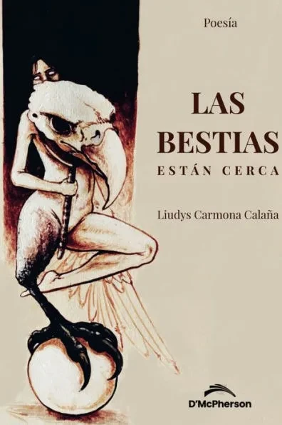 las bestias están cerca