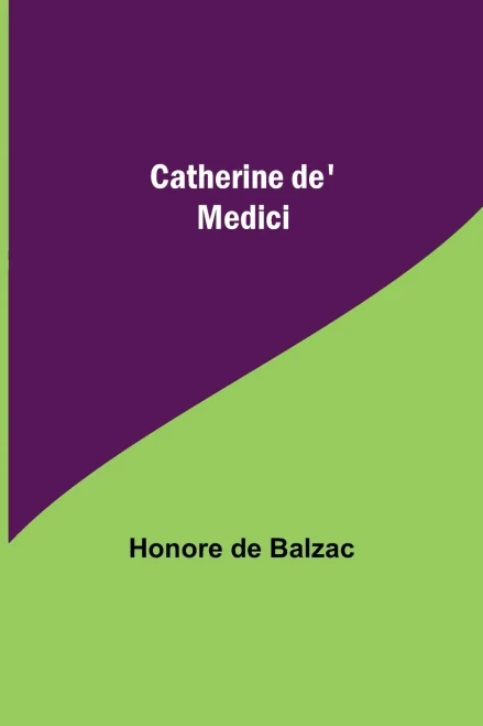 Catherine De' Medici
