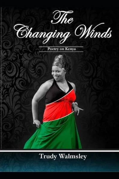 The Changing Winds: Poetry on Kenya
