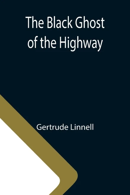 The Black Ghost Of The Highway