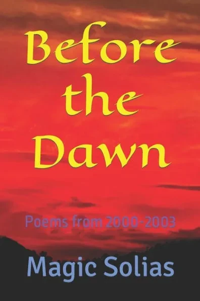 Before the Dawn: Poems from 2000-2003