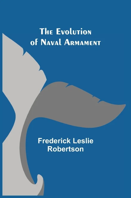 The Evolution Of Naval Armament