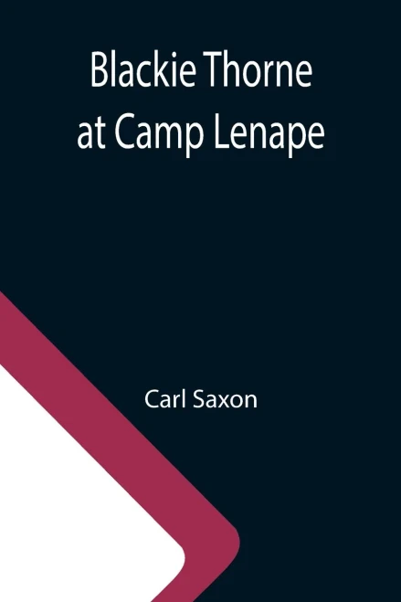 Blackie Thorne At Camp Lenape