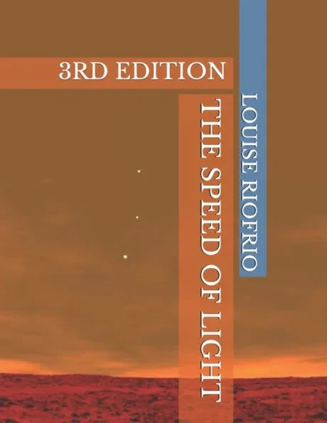 The Speed of Light: 3rd Edition