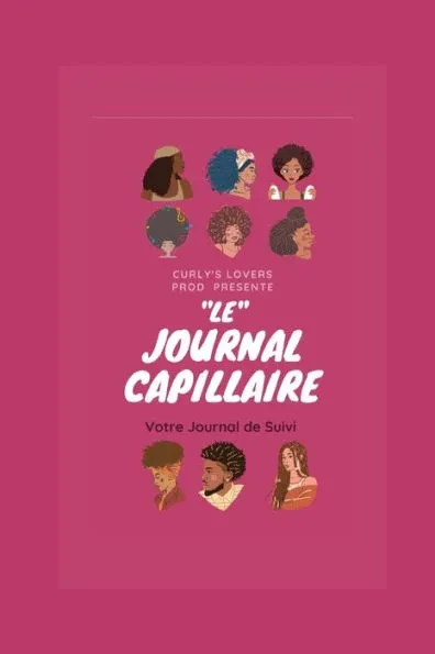 Le journal capillaire: Curly's Lovers