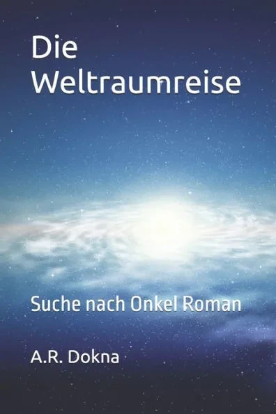 Die Weltraumreise: Suche nach Onkel Roman