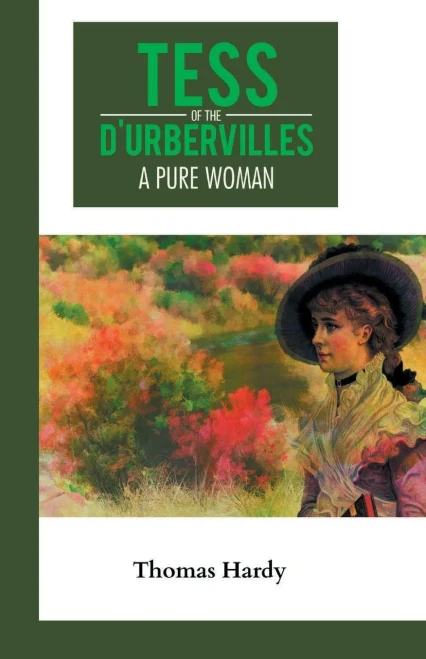 Tess Of The DUrbervilles: A Pure Woman