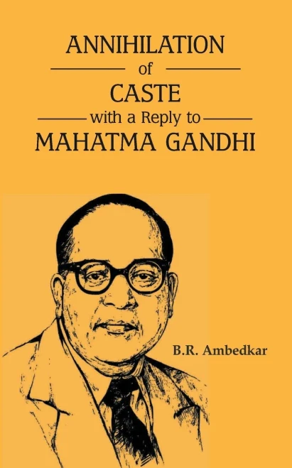 Annihilation Of Caste With A Reply To Mahatma Gandhi