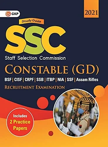 Ssc 2021 Constable (Gd) - Guide