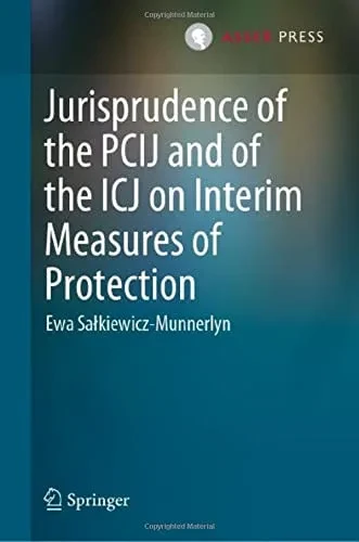 Jurisprudence Of The Pcij And Of The Icj On Interim Measures Of Protection