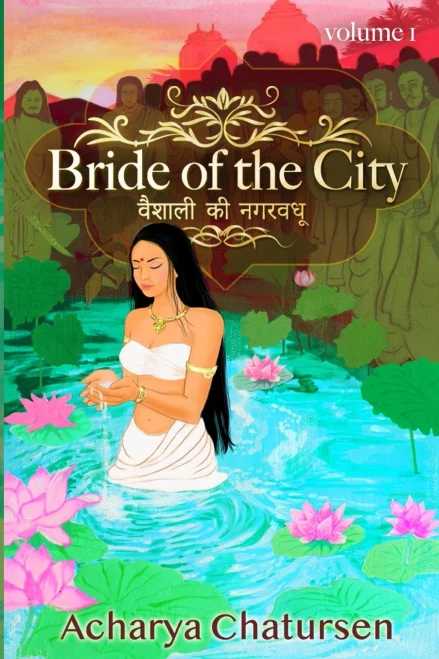 Bride Of The City Volume 1: Vaishali Ki Nagarvadhu